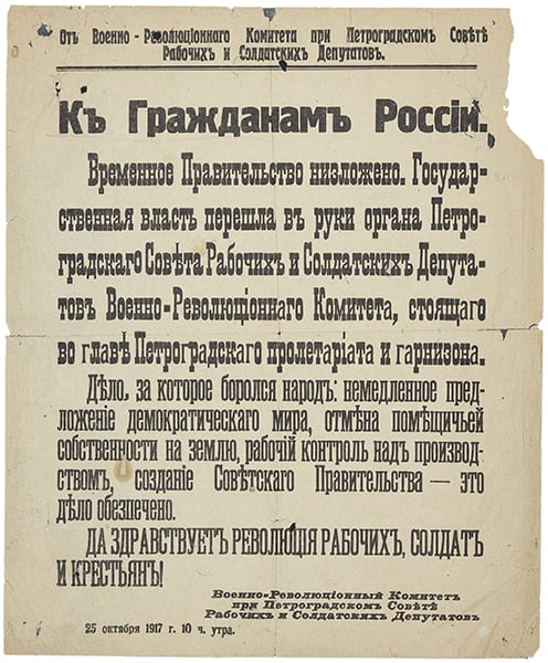  Leaflet announcing the Overthrow of the Russian Provisional Government and the Coming to Power of the Bolsheviks, 1917, Russian School, (20th century) / Private Collection / Photo © Tobie Mathew Collection / Bridgeman Images