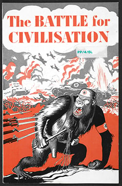 'The Battle for Civilisation'. A German soldier depicted as an ape. A propaganda image of world war II.