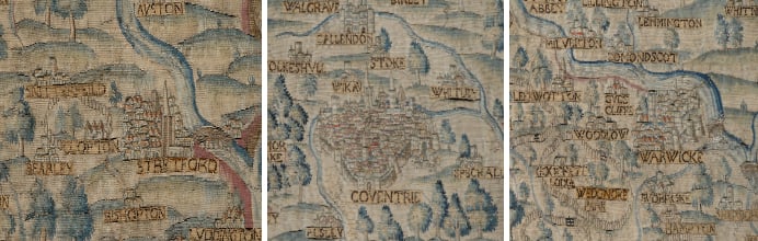 The Sheldon Tapestry Left: detail of Stratford upon Avon town and area Centre: detail of Coventry city and area Right: detail of Warwick Castle, town and area